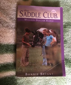 The Saddle club Million dollar Horse