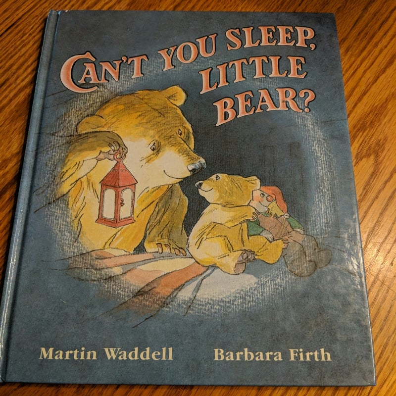 Can't You Sleep Little Bear?