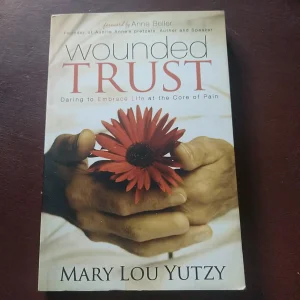 Wounded Trust