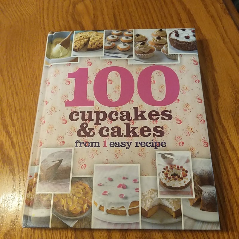 100 Cupcakes and Cakes