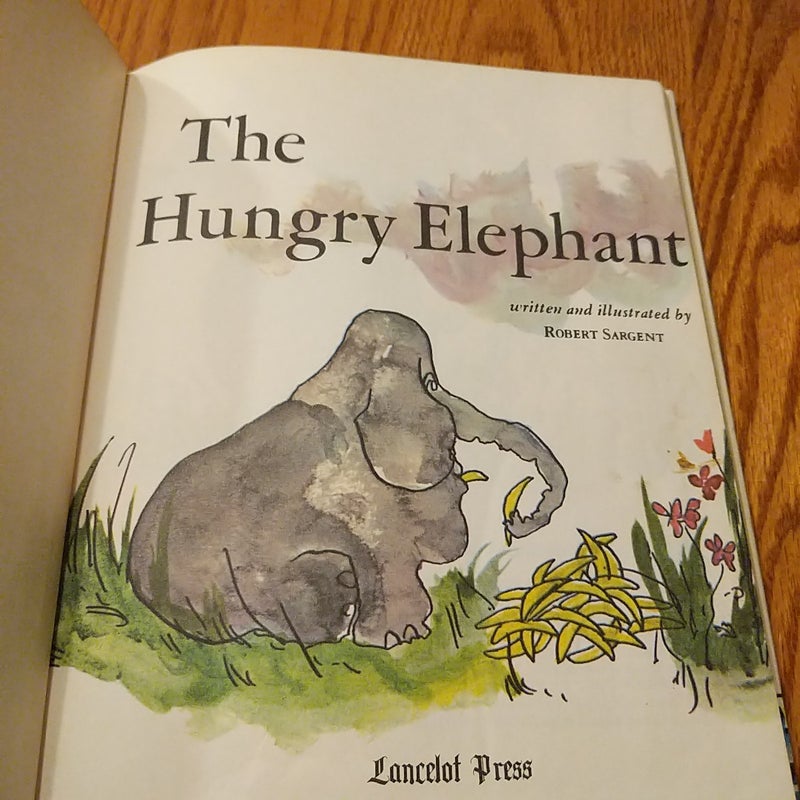 The Hungry Elephant