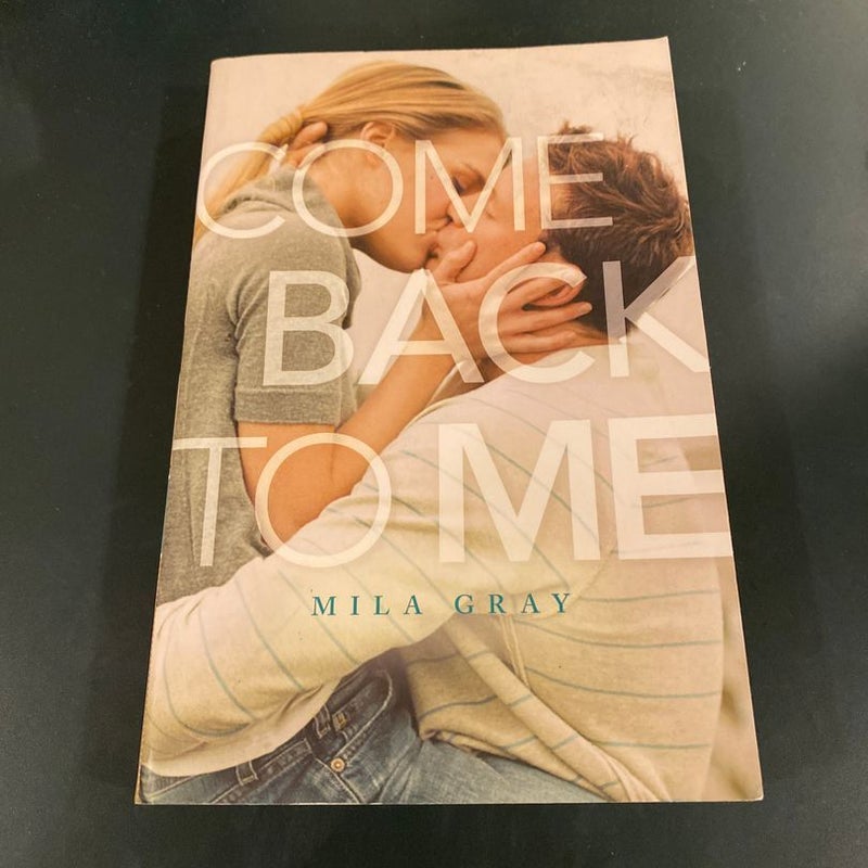 Come Back to Me