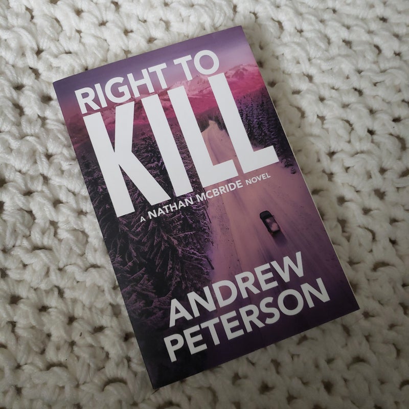 Right to Kill