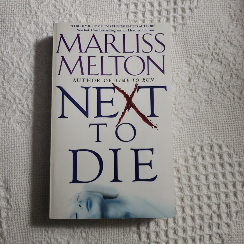 Next to Die