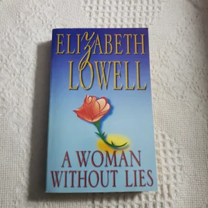 A Woman Without Lies