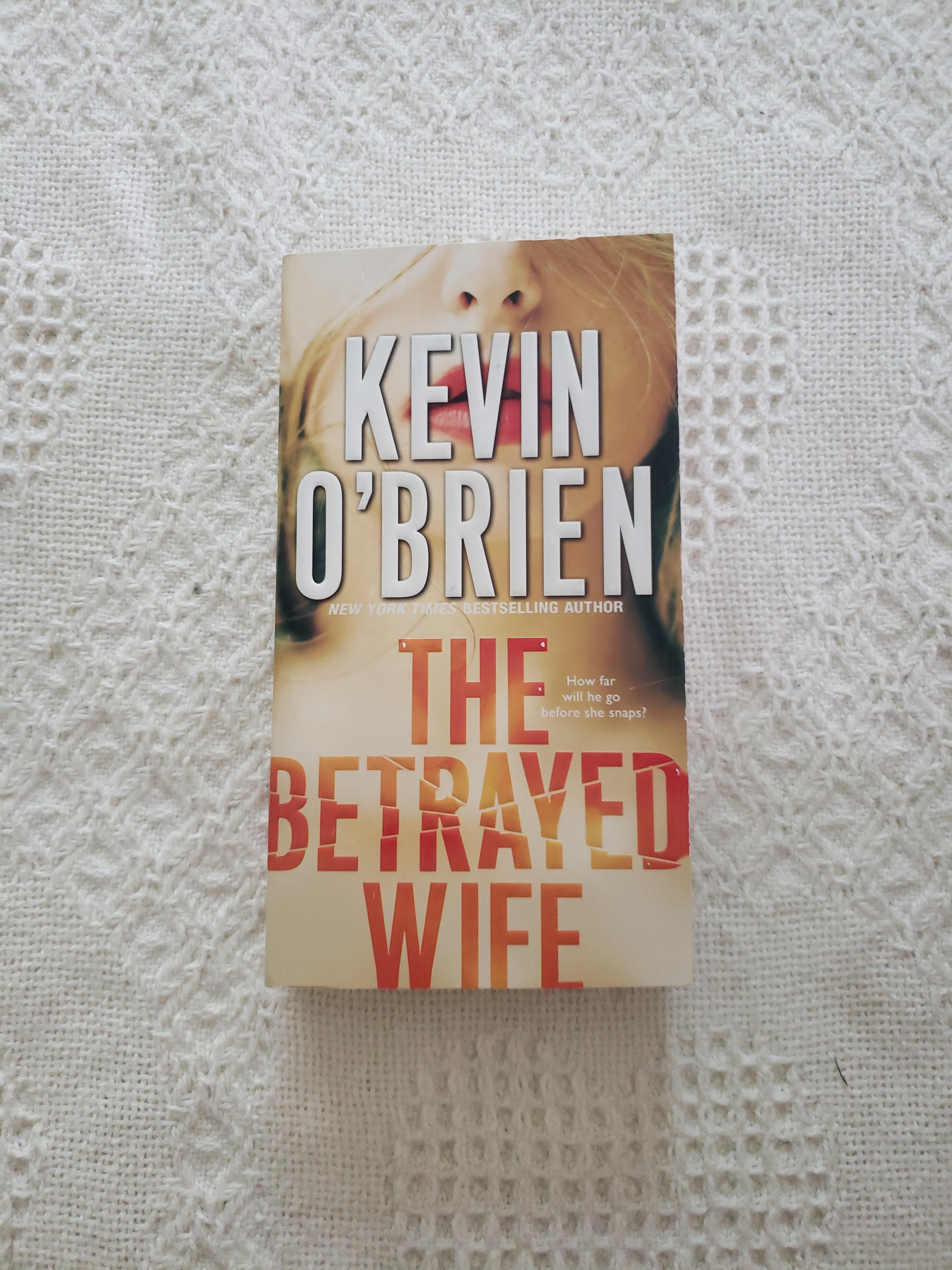 The Betrayed Wife