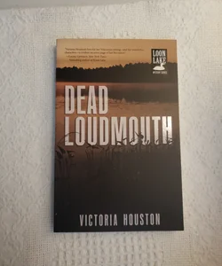 Dead Loudmouth