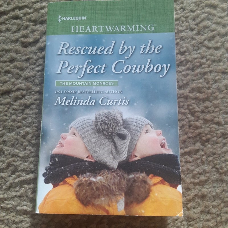 Rescued by the Perfect Cowboy