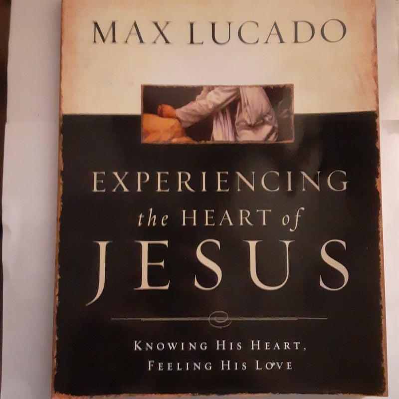 Experiencing the Heart of Jesus