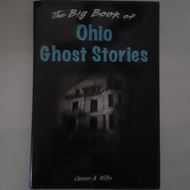 The Big Book of Ohio Ghost Stories