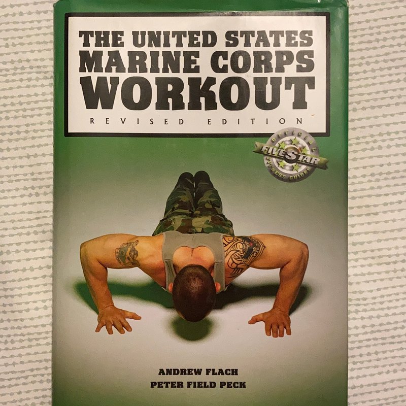 The United States Marine Corps Workout by Andrew Flach, Peter F. Peck