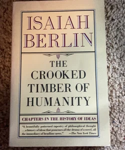 The Crooked Timber of Humanity
