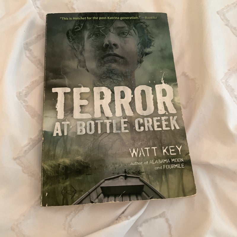 Terror at Bottle Creek