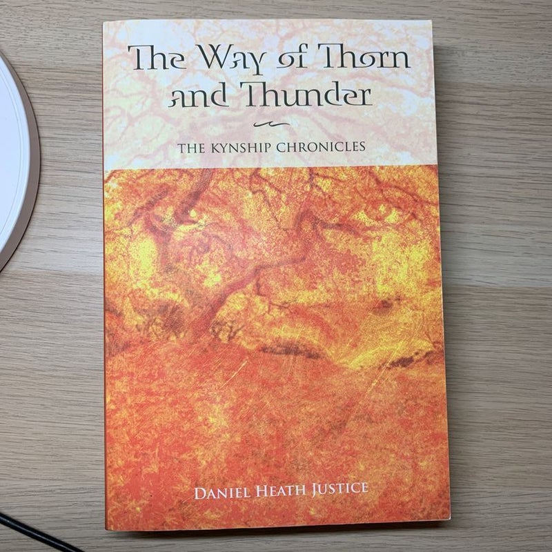 The Way of Thorn and Thunder