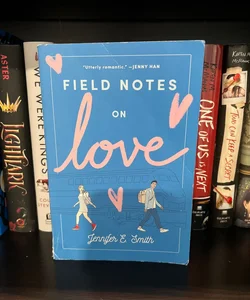 Field Notes on Love