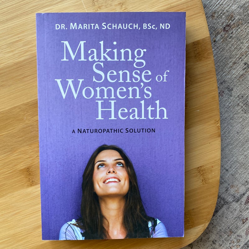 Making Sense of Women's Health