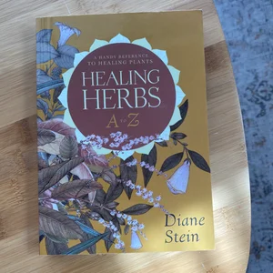 Healing Herbs a to Z