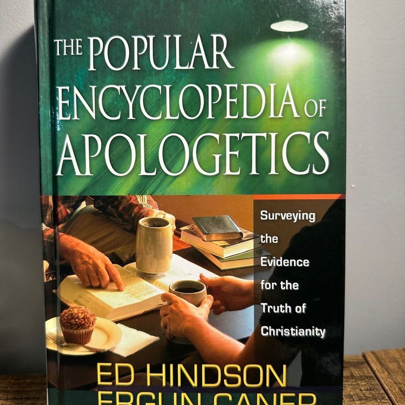 The Popular Encyclopedia of Apologetics