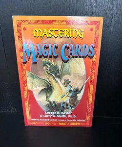 Mastering Magic Cards