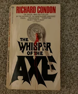 The whisper of the Axe