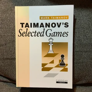 Taimanov's Selected Games