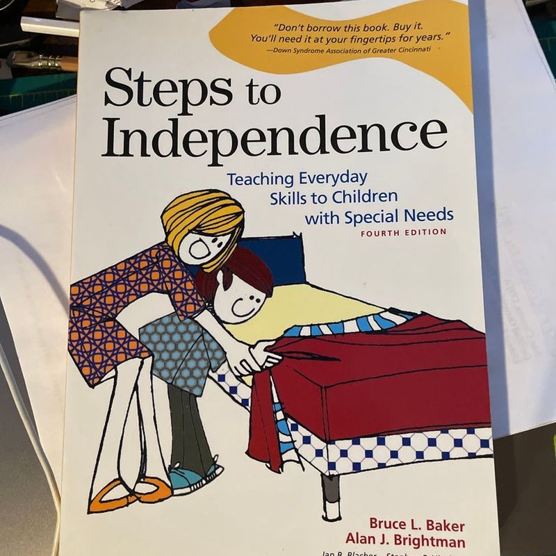 Steps to Independence