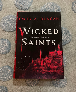 Wicked Saints (hardcover)