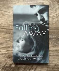 Falling Away (Falling into You)