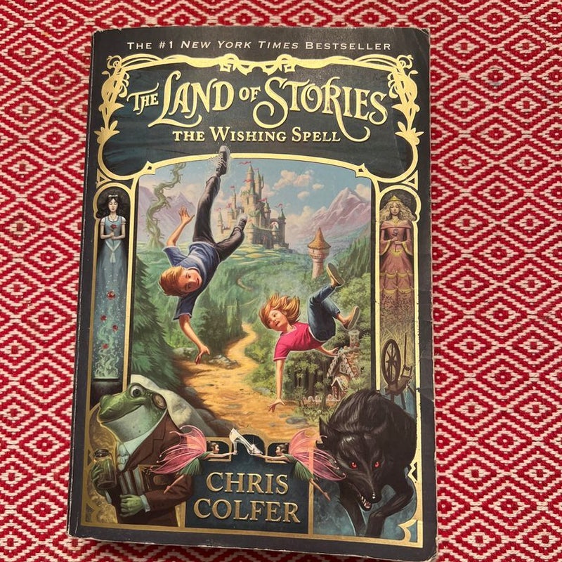 The Land of Stories: the Wishing Spell