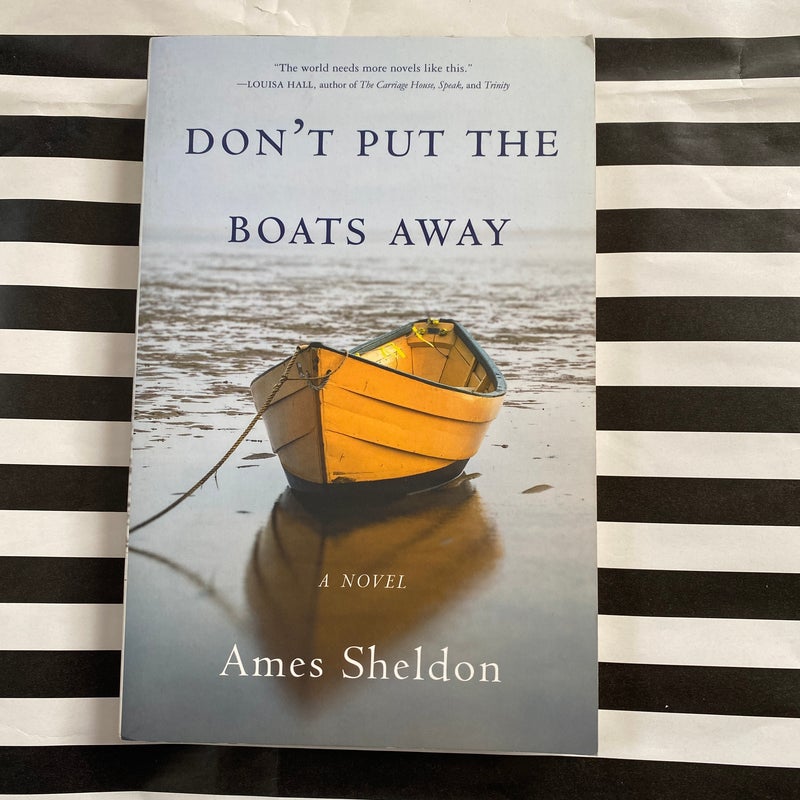 Don't Put the Boats Away