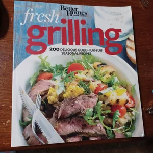 Better Homes and Gardens Fresh Grilling