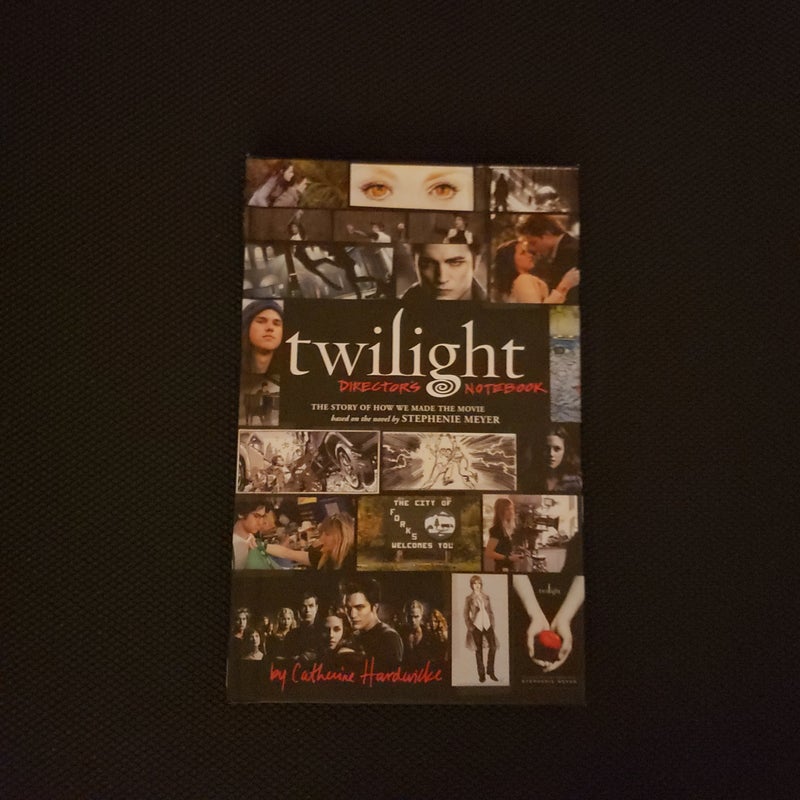 Twilight: Director's Notebook