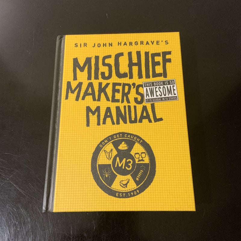 Mischief Maker's Manual