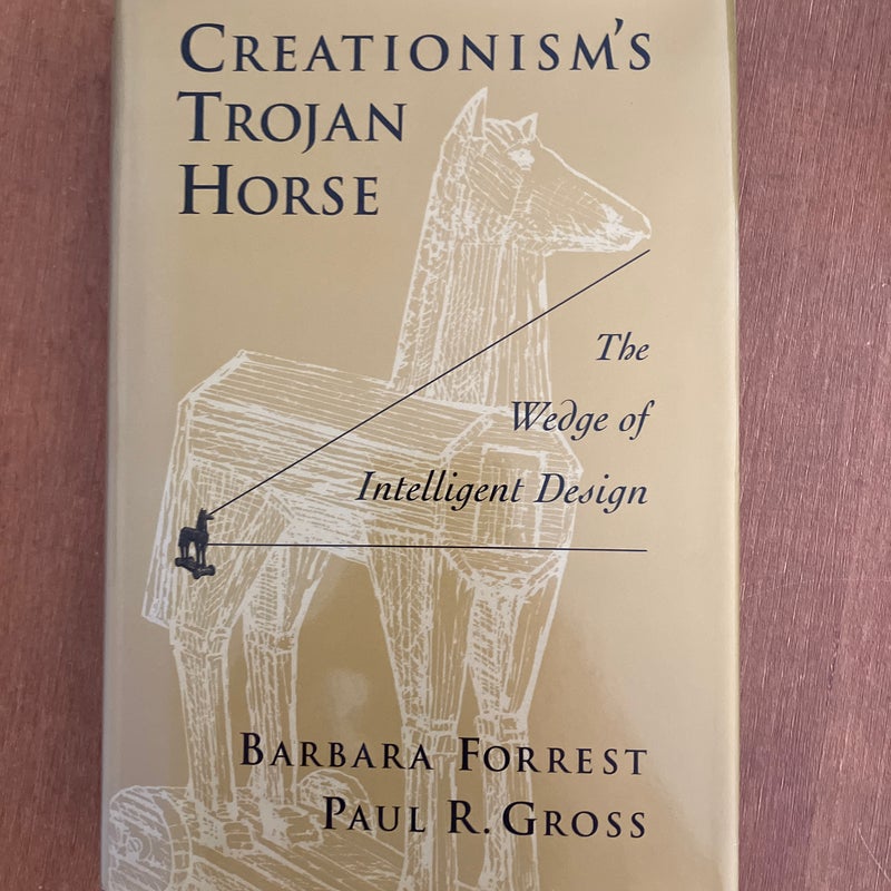 Creationism's Trojan Horse