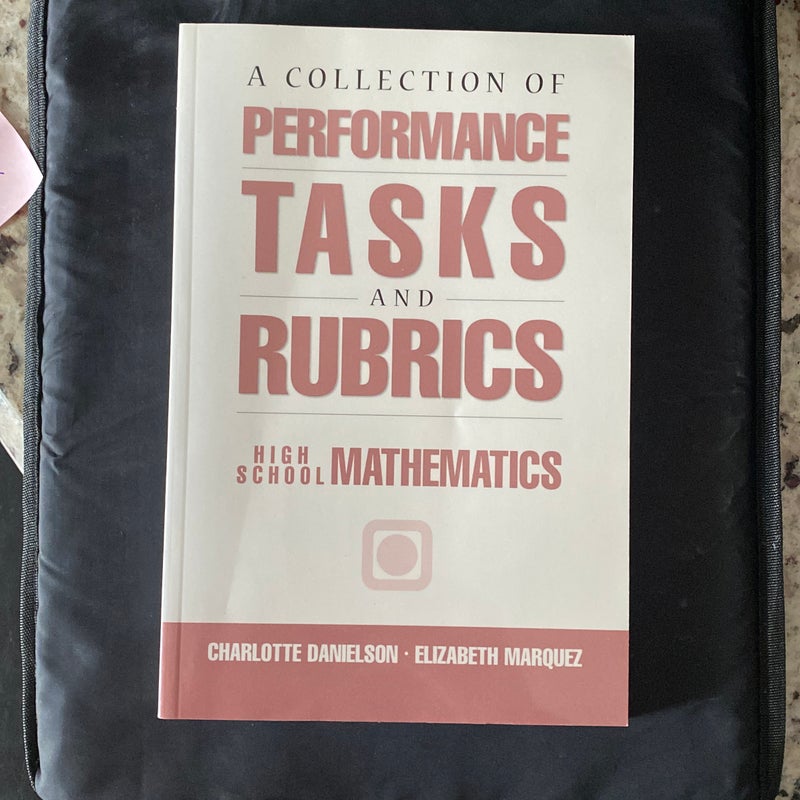 A Collection of Performance Tasks and Rubrics