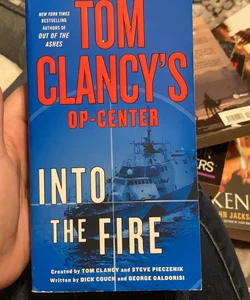 Tom Clancy's Op-Center : Into the Fire