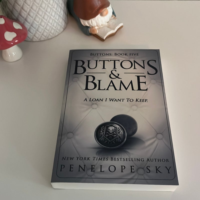 Buttons and Blame