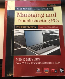 Managing and Troubleshooting PCs