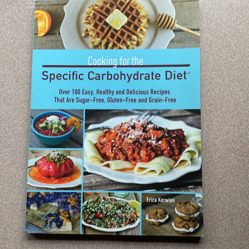 Cooking for the Specific Carbohydrate Diet