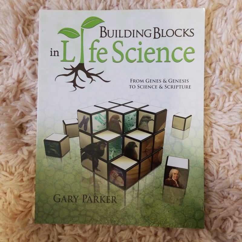 Building blocks in life Science