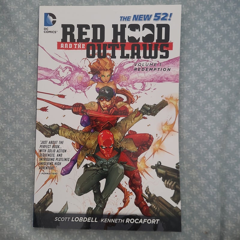 Red Hood and the Outlaws Vol. 1: REDemption (the New 52)