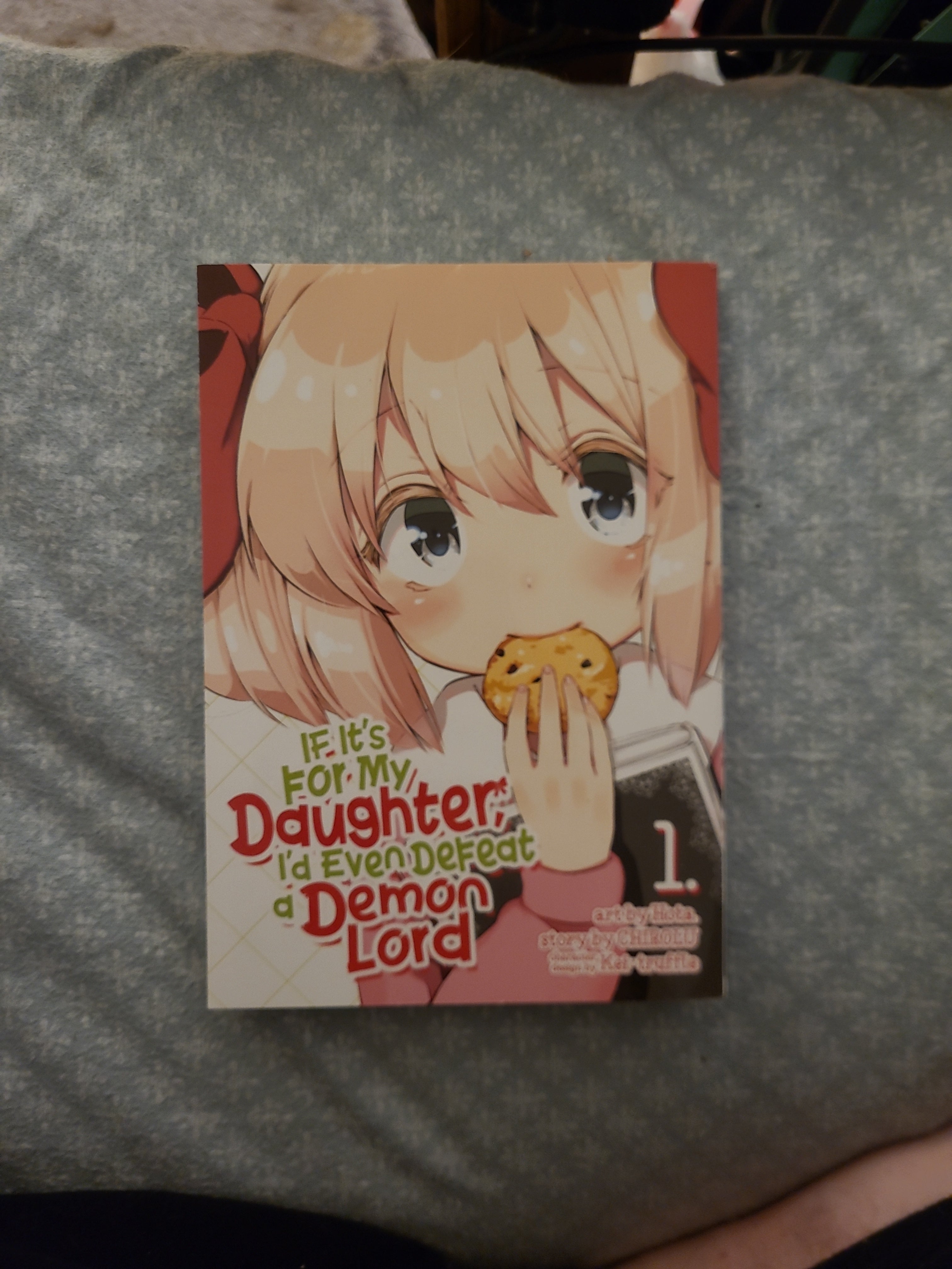 If It's for My Daughter, I'd Even Defeat a Demon Lord (Manga) Vol. 1