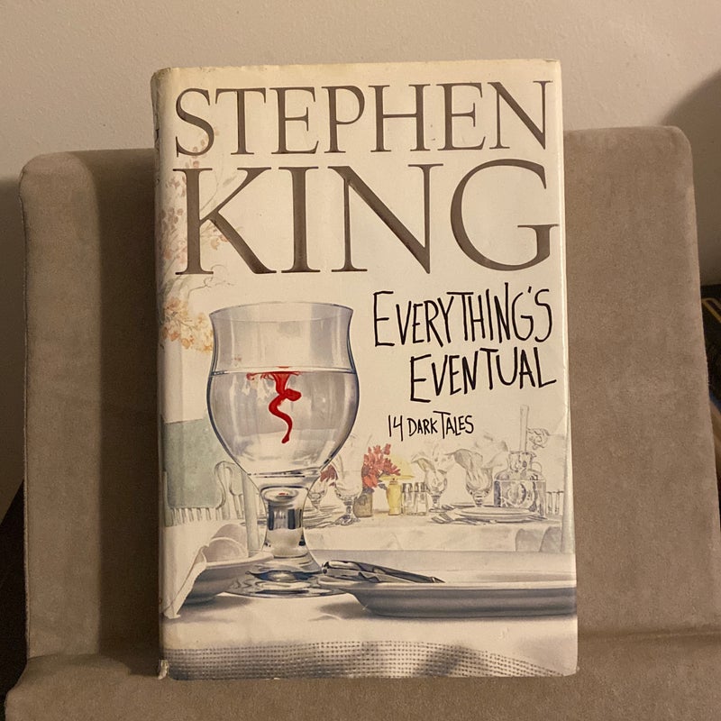 Everything’s Eventual
