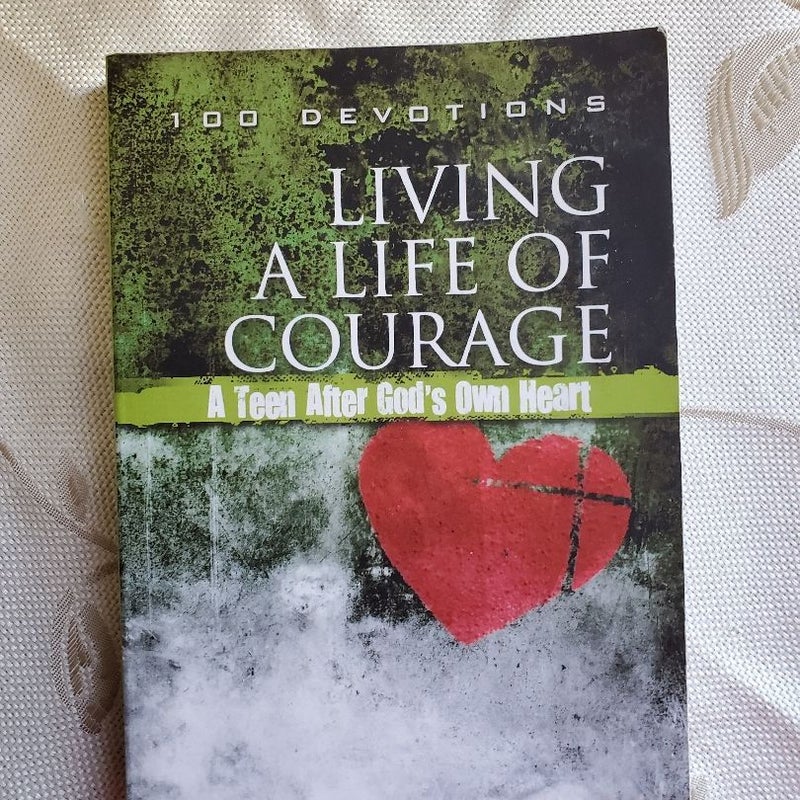 Living a Life of Courage 