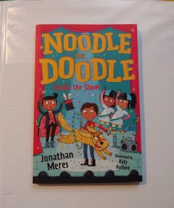 Noodle the Doodle Steals the Show