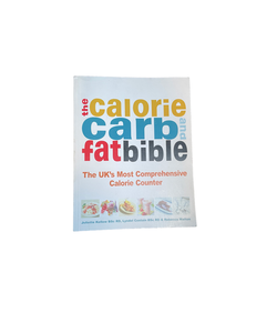 The Calorie, Carb and Fat Bible (Shipping Included)