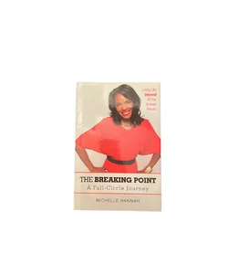 The Breaking Point (Signed by Author)