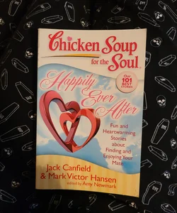 Chicken Soup for the Soul: Happily Ever After