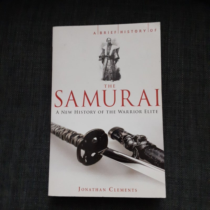 A Brief History of the Samurai