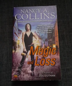 Magic and Loss